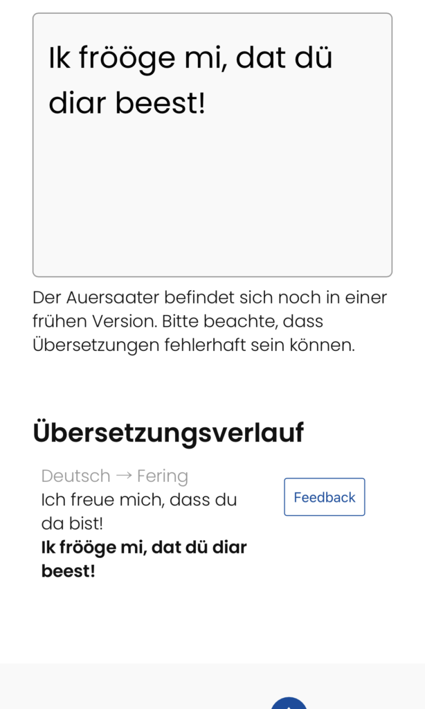 Bildschirmaufnahme, die zeigt, dass im Übersetzungsverlauf ein Button mit der Aufschrift "Feedback" erscheint.